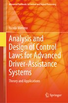 Advanced Textbooks in Control and Signal Processing- Analysis and Design of Control Laws for Advanced Driver-Assistance Systems