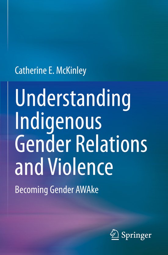 Understanding Indigenous Gender Relations and Violence - cover