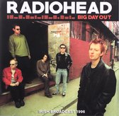 Radiohead: Big Day Out [CD]