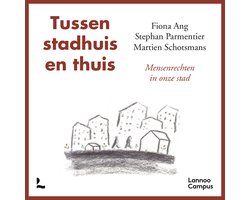 Tussen stadhuis en thuis
