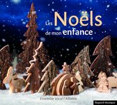 Ensemble Vocal Lalliance - Les Noels De Mon Enfance (CD)