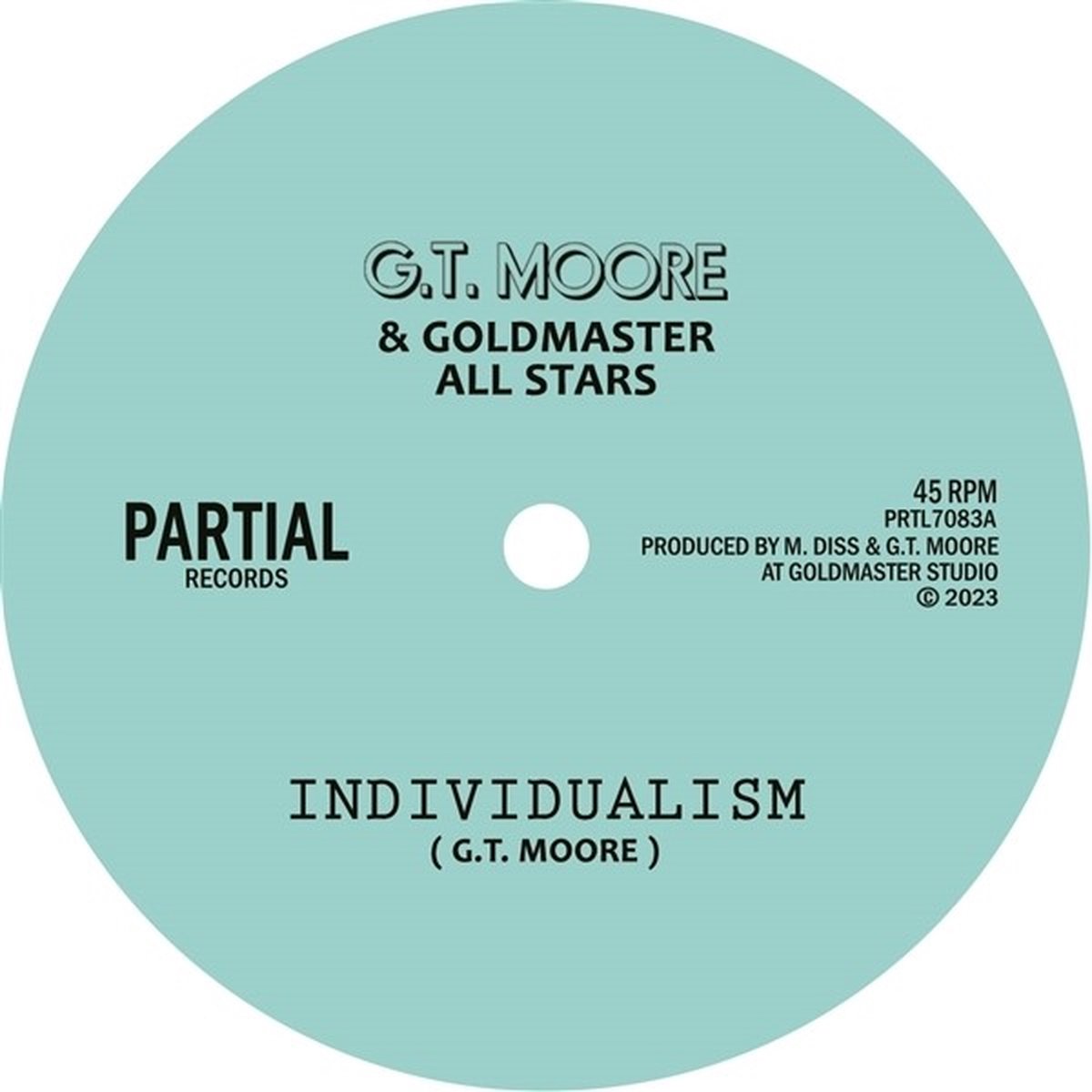 G.T. Moore & Goldmaster All Stars - Individualism (7" Single)