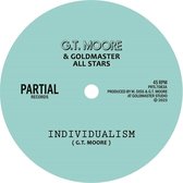 G.T. Moore & Goldmaster All Stars - Individualism (7" Vinyl Single)
