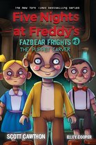 Five Nights at Freddy's-The Puppet Carver (Five Nights at Freddy's: Fazbear Frights #9)