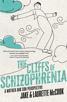 The Cliffs of Schizophrenia
