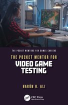 The Pocket Mentors for Games Careers-The Pocket Mentor for Video Game Testing