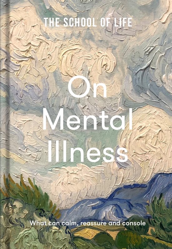 The School of Life: On Mental Illness - cover