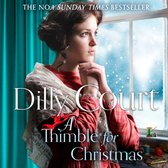A Thimble for Christmas: From the No.1 Sunday Times bestselling author, curl up this Christmas with 2023’s most romantic historical saga fiction novel