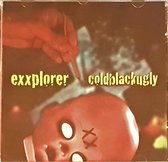 Exxplorer - ColdBlackUgly
