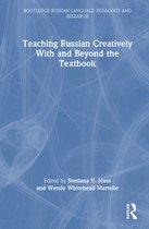 Routledge Russian Language Pedagogy and Research- Teaching Russian Creatively With and Beyond the Textbook