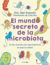 Salud y bienestar para peques - El mundo secreto de la microbiota