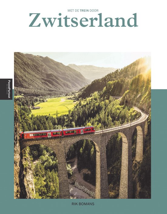 Met de trein door Zwitserland