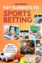 Key Elements to Sports Betting