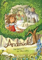 Anderwald 1 - Anderwald (Band 1) - Das Geheimnis der Silberwölfin