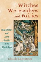 Witches Werewolves & Fairies