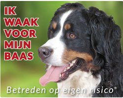 Berner Sennen Waakbord - Ik waak voor mijn baas