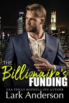 Beguiling a Billionaire 3 - The Billionaire's Funding