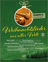 Kerstliedjes voor koperen blaasinstrumenten - Holzschuh Verlag Weihnachtslieder aus aller Welt - Trompete