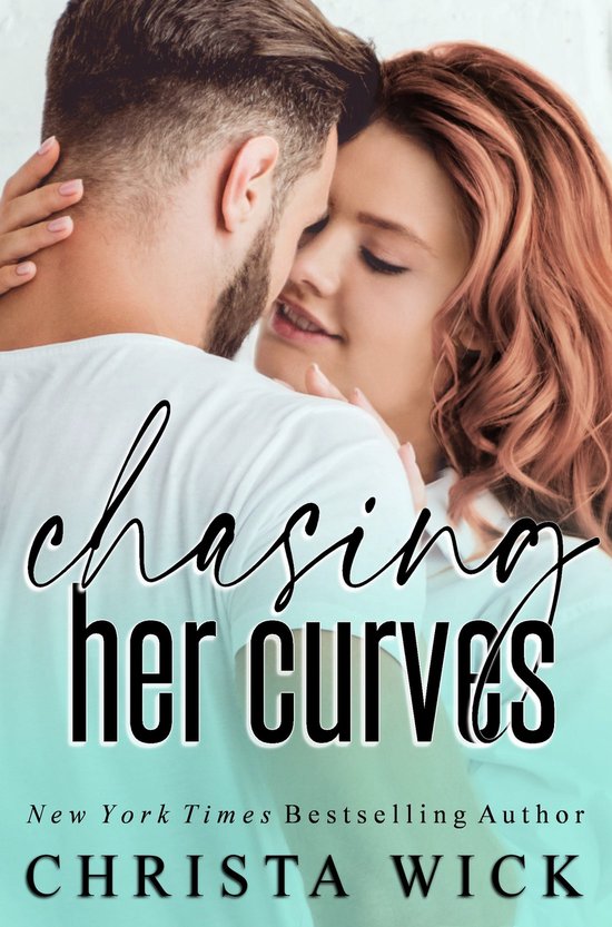 Chasing Her Curves (ebook), Christa Wick 1230007067648 Boeken bol