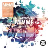 Miami Sessions 2021 By Milk & Sugar