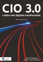 CIO 3.0 – Leiden met digitale transformatie – 2de herziene druk