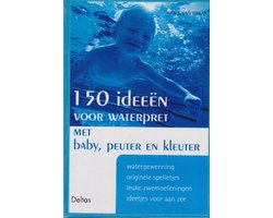 150 Ideeen Voor Waterpret