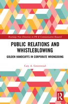 Routledge New Directions in PR & Communication Research- Public Relations and Whistleblowing