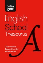 Gem School Thesaurus Trusted support for learning, in a miniformat Collins School Dictionaries