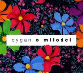 Cygan o Miłości [CD]