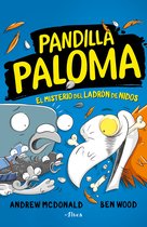 Pandilla Paloma- El misterio del ladrón de nidos / Real Pigeons Nest Hard