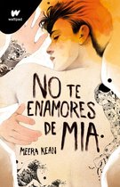 NO TE ENAMORES- No te enamores de Mia / Don't Fall in Love with Mia