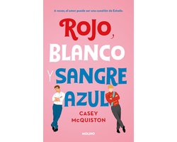 Rojo, blanco y sangre azul / Red, White & Royal Blue