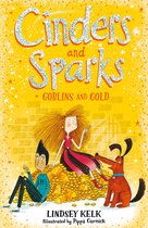 Cinders and Sparks Goblins and Gold Book 3