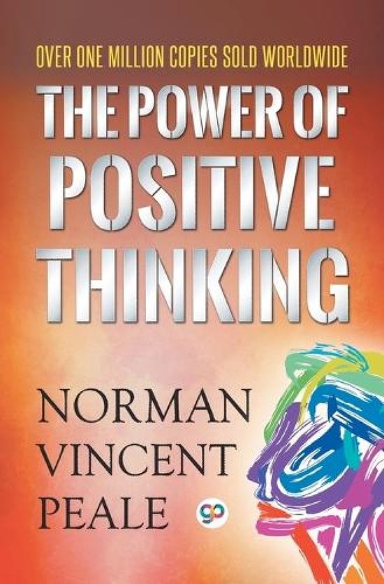 Boek 'The Power of Positive Thinking' van Norman Vincent Peale. Met meer dan een miljoen exemplaren wereldwijd verkocht.