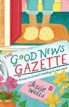 The Good News Gazette-The Good News Gazette