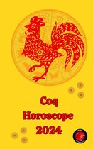 Coq Horoscope 2024