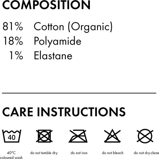 Samenstelling: 81% katoen (biologisch), 18% polyamide, 1% elastane. Wasinstructies.