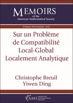 Memoirs of the American Mathematical Society- Sur un Probleme de Compatibilite Local-Global Localement Analytique (English/French Edition)
