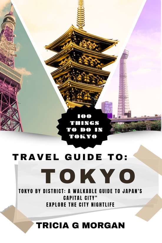Travel guide to Tokyo (ebook), Tricia G Morgan | 1230007075100 | Boeken | bol