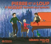 Philipe Gerard - Pierre Et Le Loup Suivi De Mozart Raconte Aux Enfa (CD)