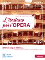 L'italiano per l'opera libro studente + mp3 video online