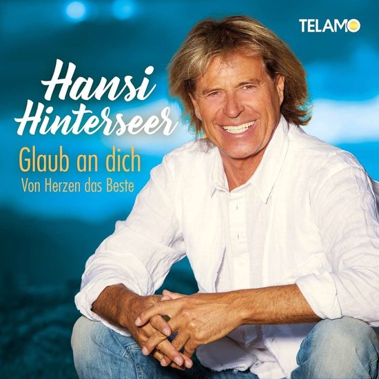 Foto: Hansi hinterseer glaub an dich von herzen das beste cd 