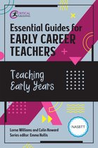Essential Guides for Early Career Teachers- Essential Guides for Early Career Teachers: Teaching Early Years