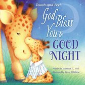 God Bless You and Good Night Touch and Feel A God Bless Book