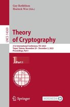 Lecture Notes in Computer Science 14369 - Theory of Cryptography