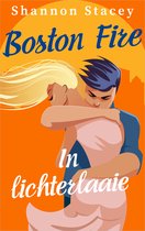 Boston Fire 6 - In lichterlaaie