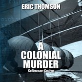 Colonial Murder, A