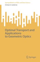 SpringerBriefs on PDEs and Data Science - Optimal Transport and Applications to Geometric Optics