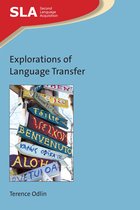 Second Language Acquisition- Explorations of Language Transfer