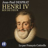 Henri IV - Roi de cœur